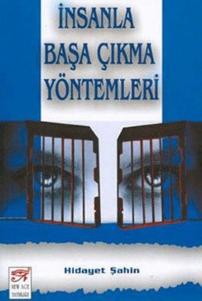 Insanla Basa Cikma Yöntemleri