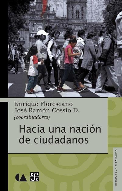 Hacia una nación de ciudadanos