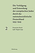 Deutsches Reich 1938 - August 1939. Bd.2