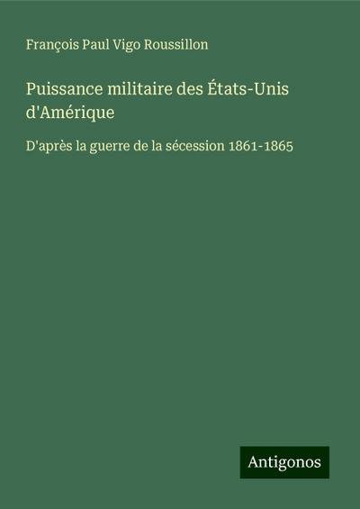 Puissance militaire des États-Unis d’Amérique