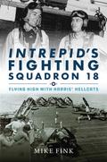 Intrepid’s Fighting Squadron 18