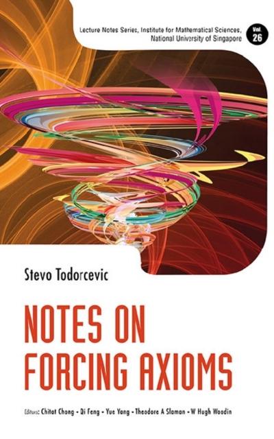 NOTES ON FORCING AXIOMS