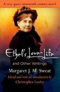 "Ethel’s Love-Life" and Other Writings