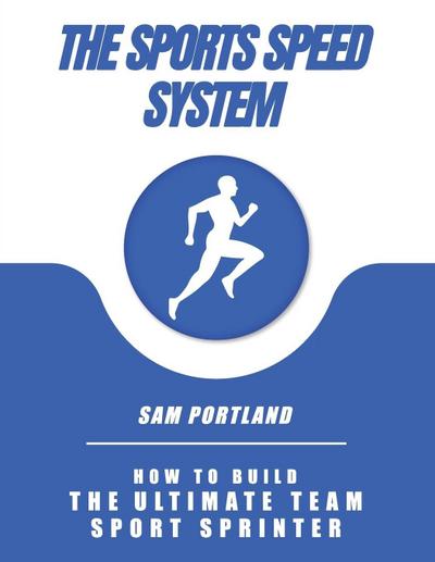 The Sports Speed System