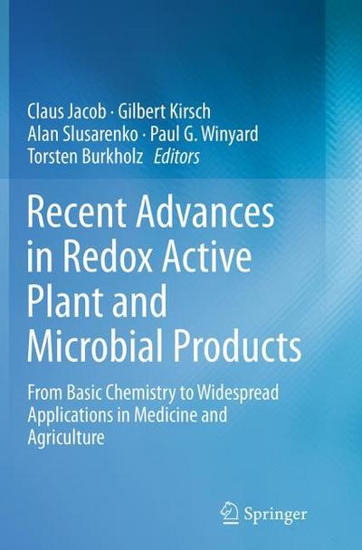 Recent Advances in Redox Active Plant and Microbial Products