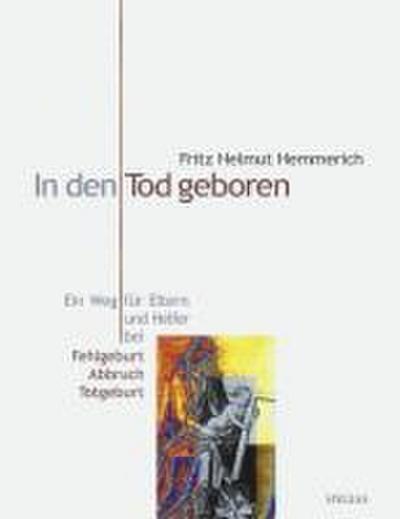 Hemmerich, F: In den Tod geboren