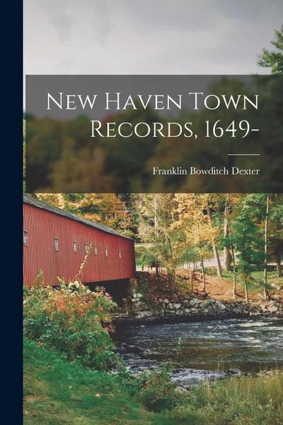 New Haven Town Records, 1649