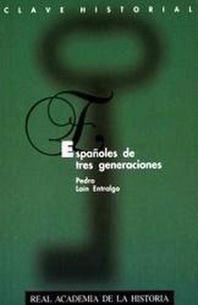 Españoles de tres generaciones