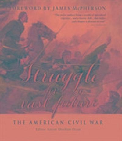 Struggle for a Vast Future