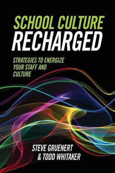 School Culture Recharged