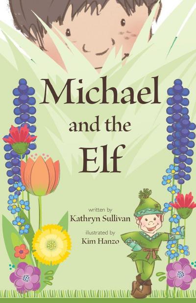 Michael and The Elf