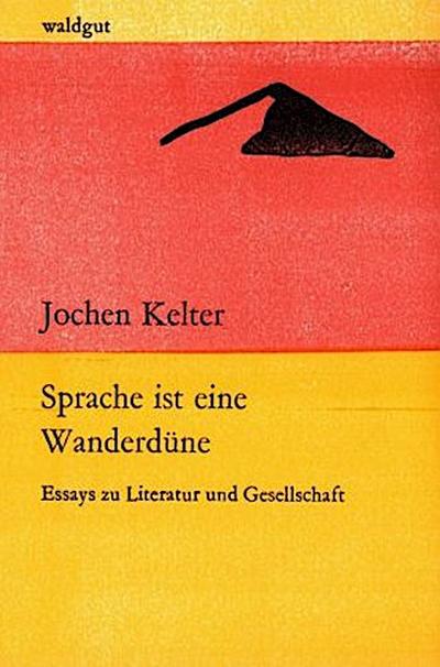 Sprache ist eine Wanderdüne