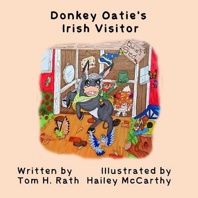 Donkey Oatie’s Irish Visitor