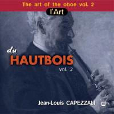 Capezzali/Chou: Art of.-Die Oboe Vol.2
