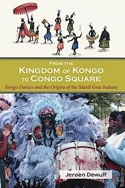 From the Kingdom of Kongo to Congo Square