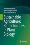 Sustainable Agriculture: Biotechniques in Plant Bi
