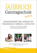 Hausaufgaben und Lernzeiten pädagogisch sinnvoll gestalten. Aktuelle Entwicklungen und Diskussionslinien