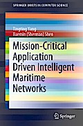 Mission-Critical Application Driven Intelligent Maritime Networks