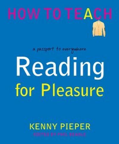 Pieper, K: Reading for Pleasure