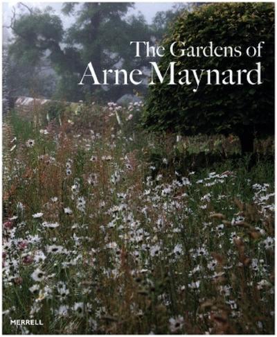 Gardens of Arne Maynard