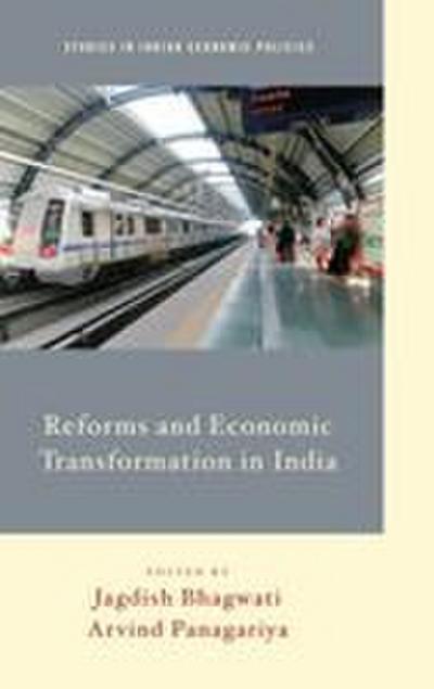 Reforms and Economic Transformation in India