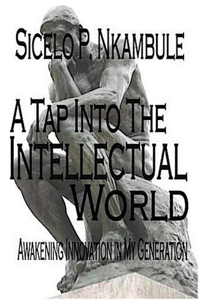 Tap into the Intellectual World