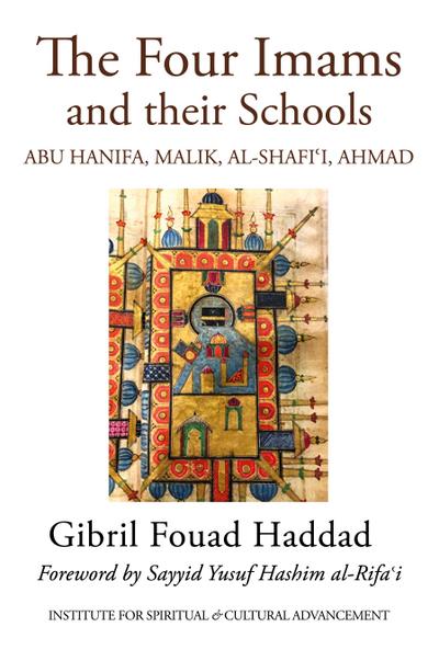 The Four Imams and Their Schools