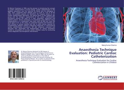 Anaesthesia Technique Evaluation: Pediatric Cardiac Catheterization
