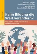 Kann Bildung die Welt verändern?