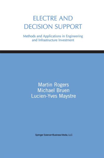Electre and Decision Support