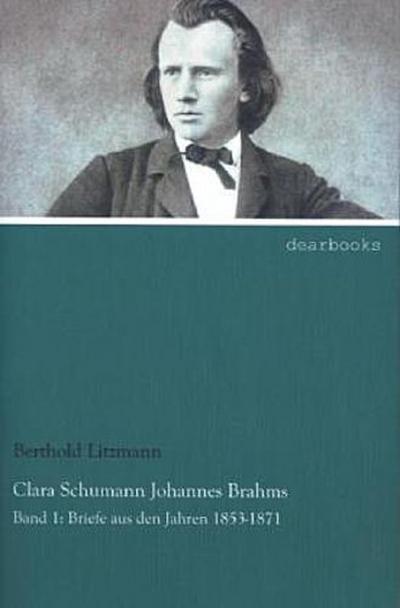 Clara Schumann Johannes Brahms