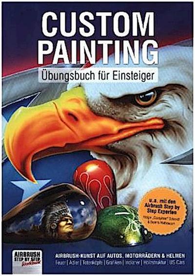 Custom Painting Übungsbuch für Einsteiger