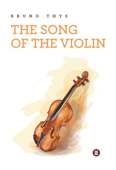The song of the violin