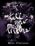 Tell Your Truths