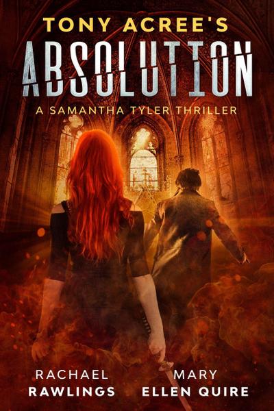 Tony Acree’s Absolution (Samantha Tyler Thrillers, #2)