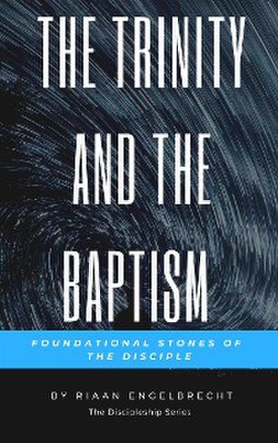 The Trinity and the Baptism