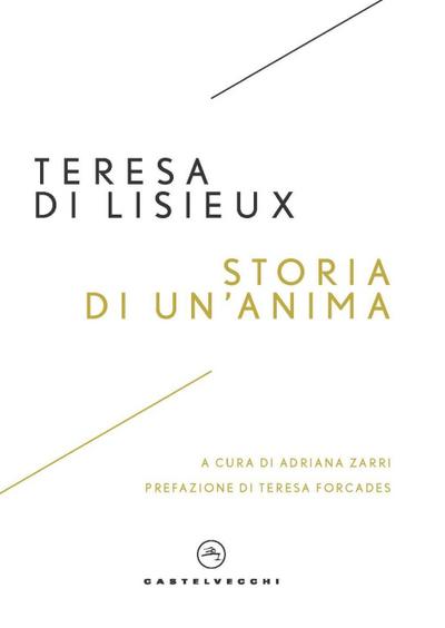 Storia di un’anima. Manoscritti autobiografici