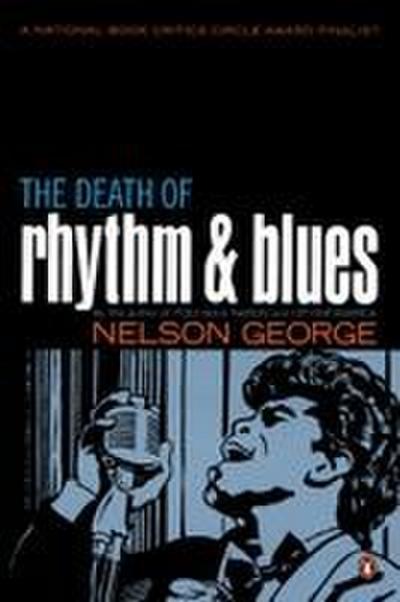 The Death of Rhythm and Blues