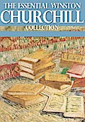 The Essential Winston Churchill Collection