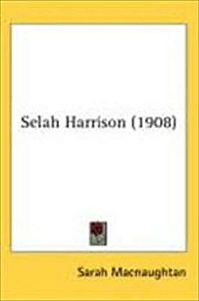 Selah Harrison (1908)