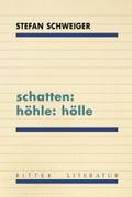schatten: höhle: hölle