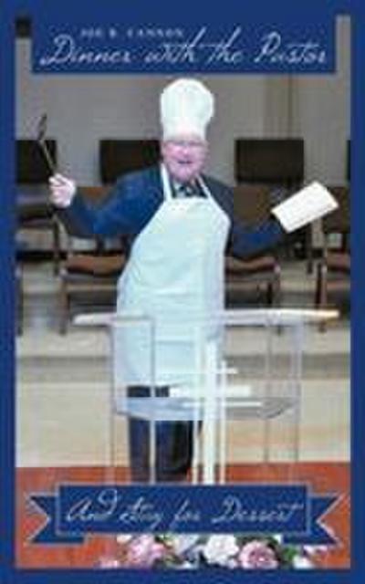 Dinner with the Pastor