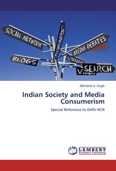Indian Society and Media Consumerism