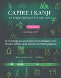 Capire i kanji, la loro origine e il loro uso
