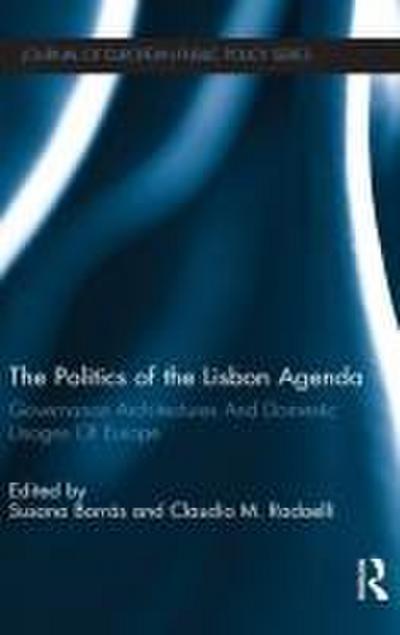 The Politics of the Lisbon Agenda