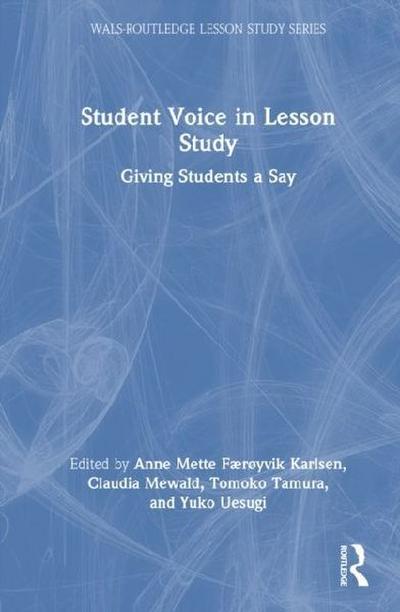 Student Voice in Lesson Study