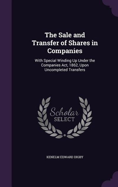 The Sale and Transfer of Shares in Companies