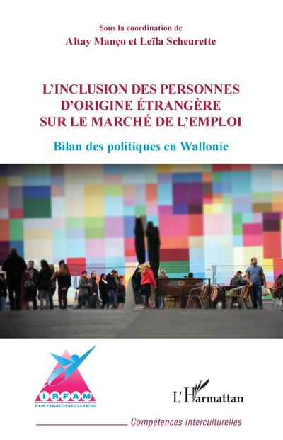 Inclusion des personnes d’origine étrangère sur le marché de l’emploi