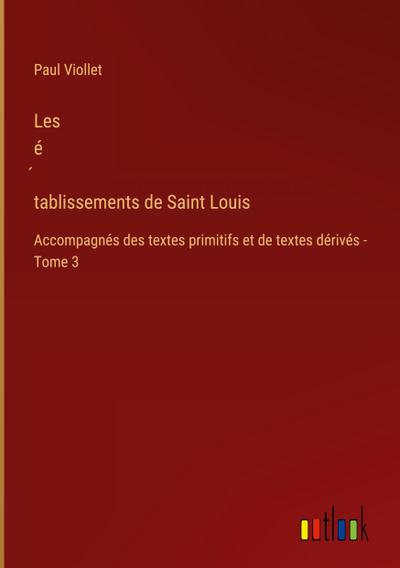 Les é¿tablissements de Saint Louis