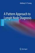 A Pattern Approach to Lymph Node Diagnosis